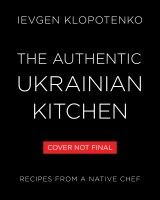 The Authentic Ukrainian Kitchen