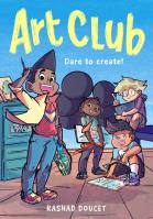 Art Club (A Graphic Novel)