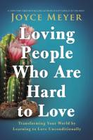 Loving People Who Are Hard to Love
