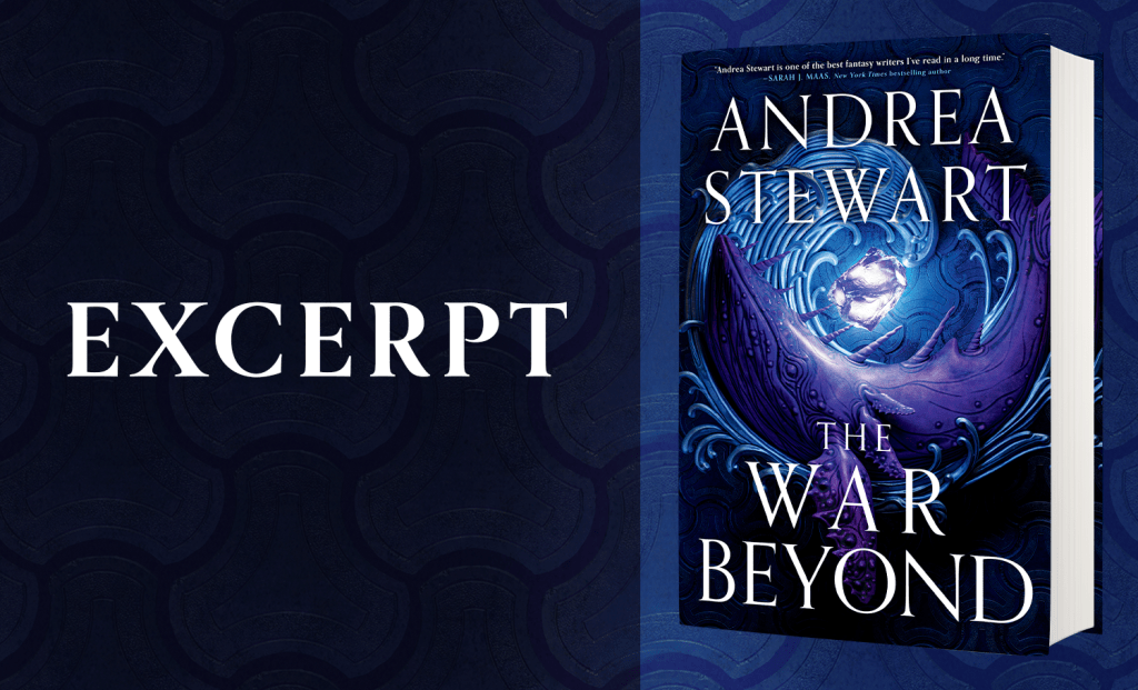 Excerpt from The War Beyond by Andrea Stewart
