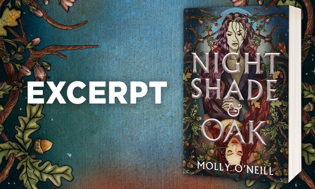 Excerpt from Nightshade and Oak by Molly O'Neill