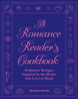 A Romance Reader’s Cookbook